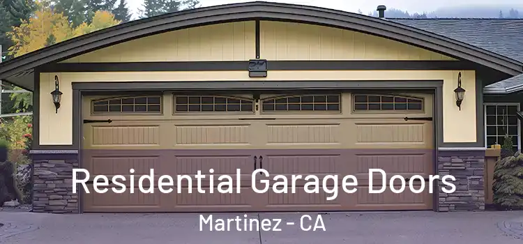  Residential Garage Doors Martinez - CA